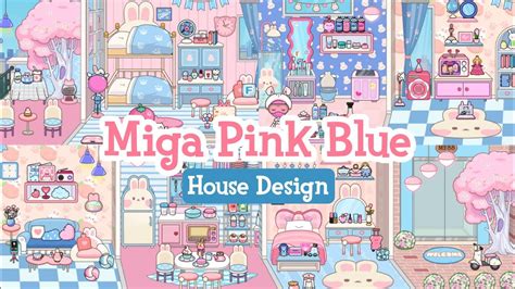 Miga World New Update Pink Blue House Design Miga Town TocaBoca