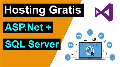 Hosting Gratis Para Asp Net Y Sql Server Youtube