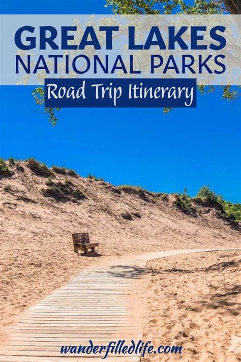 Great Lakes National Parks Our Itinerary Our Wander Filled Life