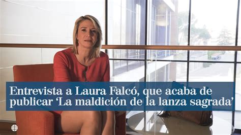 Entrevista A Laura Falcó Lara Que Acaba De Publicar La Maldición De