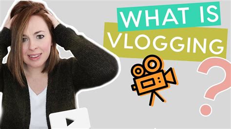 What Is Vlogging Youtube