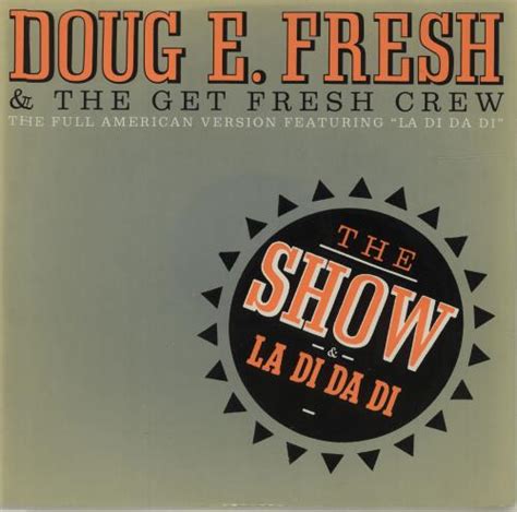Doug E Fresh And The Get Fresh Crew The Show Uk 12 Vinyl Single 12
