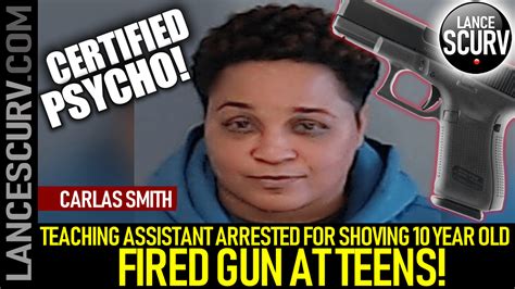 Teaching Assistant Arrested For Shoving 10 Year Old Fired Gun At Teens