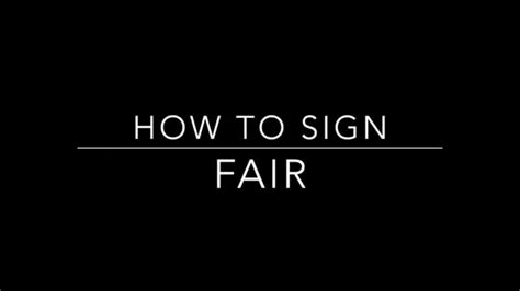 Learn How To Sign The Word Fair Youtube