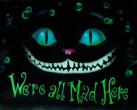 Were All Mad Here Painting By Luis Navarro Pixels