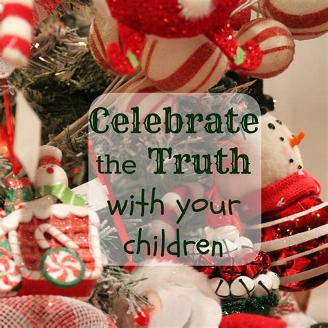 Celebrating Christmas With Truth In The Tinsel — Moms Mustard Seeds