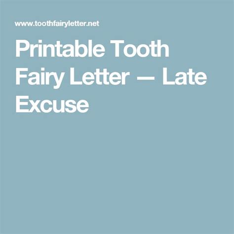 printable tooth fairy letter late excuse tooth fairy