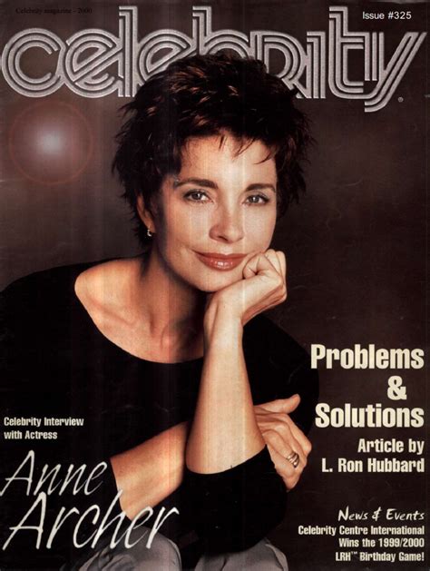 Magazine Article Celebrity Interview With Actress Anne Archer Scientology Research