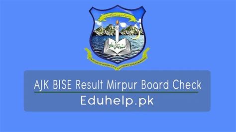 Ajk Bise Result 2022 Mirpur Board Check Online By Princehifzurrehman