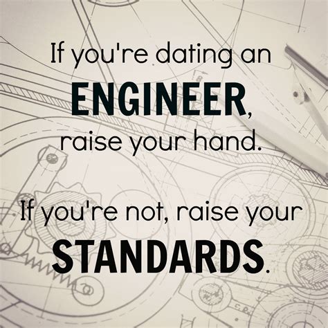 Engineering Standards Engineering Quotes Civil Engineering Quotes