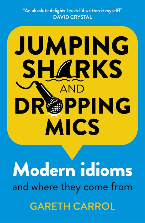 New Book Sheds Light On The Origins Of Modern Idioms Such As Jumping