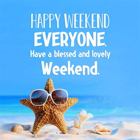 Happy Weekend Wishes Messages And Quotes WishesMsg