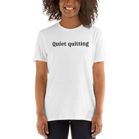 Quiet Quitting 10 Quiet Quitting Tshirt Trending Shirt Hot Tiktok
