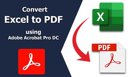 How To Convert Excel To Pdf Using Adobe Acrobat Pro Dc Youtube