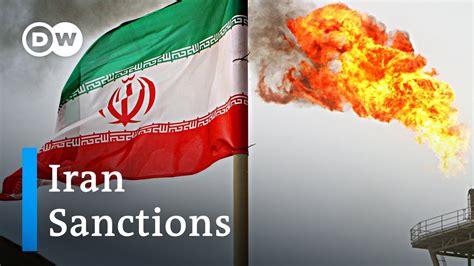 The Impact Of Us Sanctions On Iran Dw News Youtube