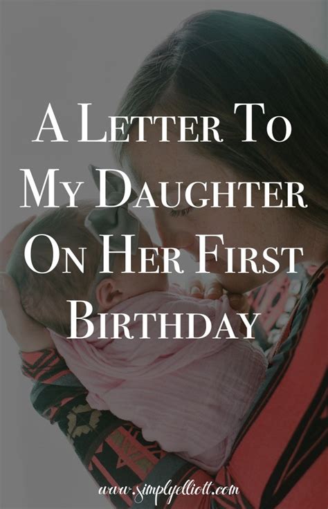 A Letter To My Daughter On Her First Birthday Simply Elliott