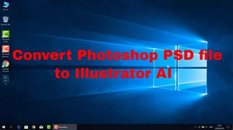 How To Convert Photoshop Psd File To Illustrator Ai Youtube