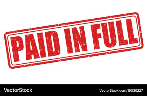 Paid In Full Stamp Royalty Free Vector Image Vectorstock