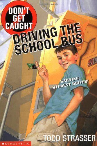 Librarika Dont Get Caught Driving The School Bus