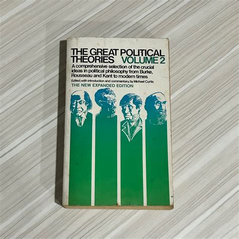 The Great Political Theories Volume 2 By Michael Curtis On Carousell