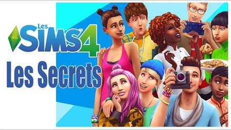 Les Secrets Des Sims 4 Youtube