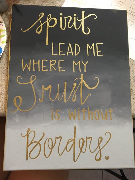 Spirit Lead Me Where My Trust Is Without Borders Verse