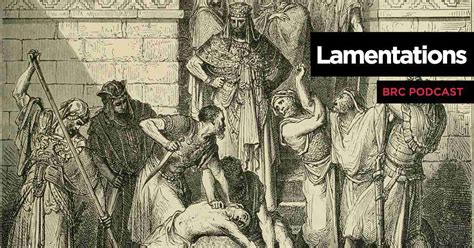 Lamentations Overview Local Christendom