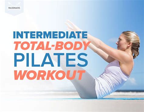 Intermediate Total Body Pilates Workout
