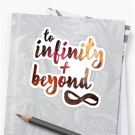 To Infinity Stickers By Smats Redbubble
