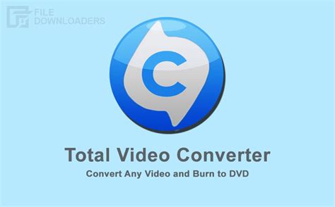 Download Total Video Converter 2023 For Windows 10 8 7 File Downloaders