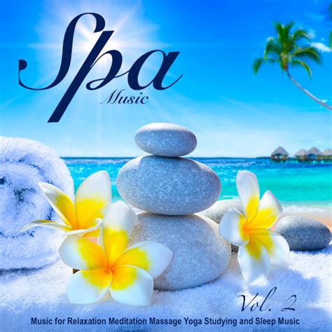 Relaxing Spa Music A Song By Spa On Spotify