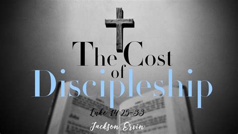 The Cost Of Discipleship — Srbc