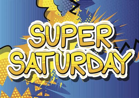 Super Saturday: everything you need to know #SuperSaturday