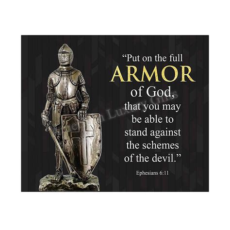 Put On The Full Armor Of God Ephesians 611 Bible Verse