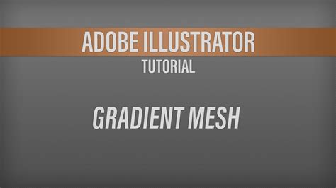 Adobe Illustrator Gradient Mesh Tutorial Youtube