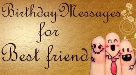 Birthday Messages For Best Friend Happy Birthday Status