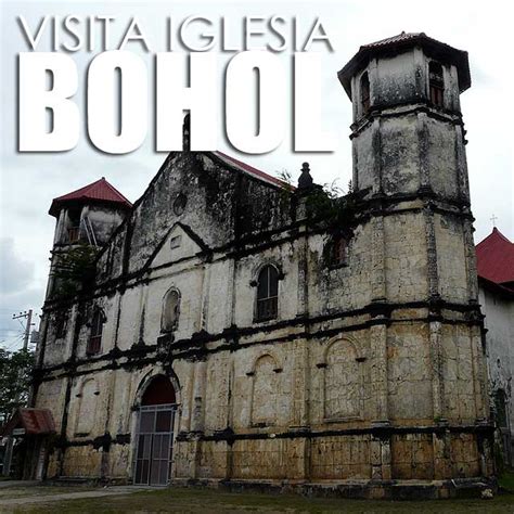 Bohol Visita Iglesia To Bohols Heritage Churches Ivan About Town