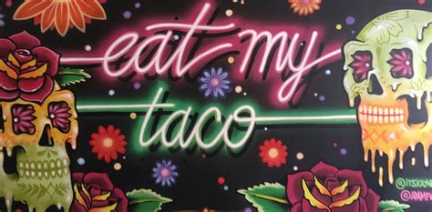 Orale Mexican Kitchen Eat My Taco Orale Mexican Kitchen