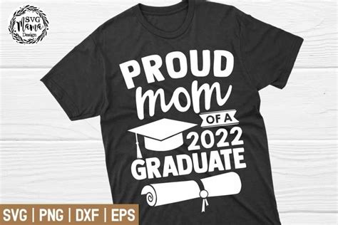 Proud Of A 2022 Graduate Svg Proud Mom Of A 2022 Senior Graduation