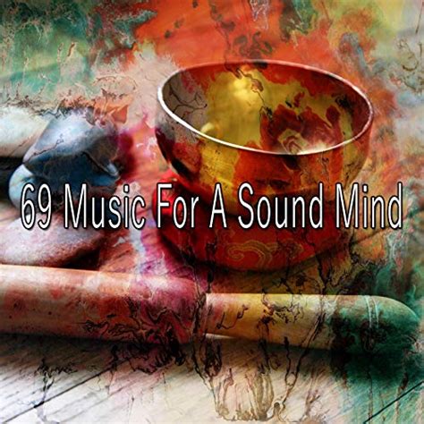 Amazon Music Massageの69 Music For A Sound Mind Jp