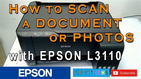 How To Scan A Document Or Photos Epson L3110 Youtube