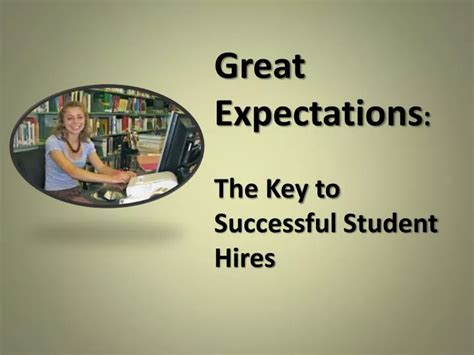 Ppt Great Expectations The Key To Successful Student Hires