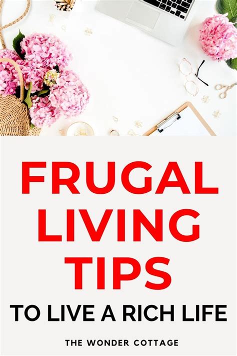 23 Frugal Living Tips To Live A Rich Life The Wonder Cottage Frugal