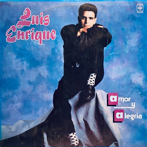 Luis Enrique Amor Y Alegria Son Salsa Y Sabor Latino