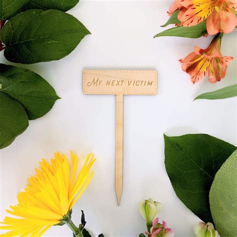 Engraved Sassy Plant Markers Garden T Eco Friendly Products