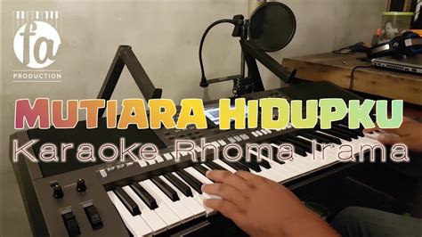 Lagu dangdut karaoke tanpa vokal judul musik rhoma irama adapun lirik lagu musik : MUTIARA HIDUPKU - KARAOKE RHOMA IRAMA VERSI LIGA DANGDUT INDOSIAR - YouTube