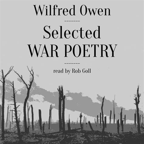 2018 Selected War Poetry Audiobook By Wilfred Owen Spoken Realms