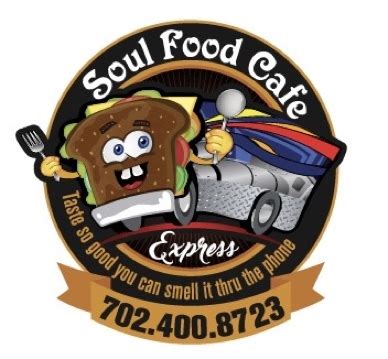 Don't see your favorite business? Soul Food Cafe Express | Food Trucks In Las Vegas NV