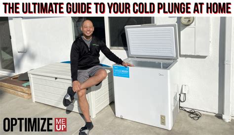 the ultimate guide to your cold plunge for home optimize me up