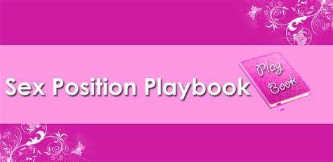 Sex Position Playbook Apps And Games